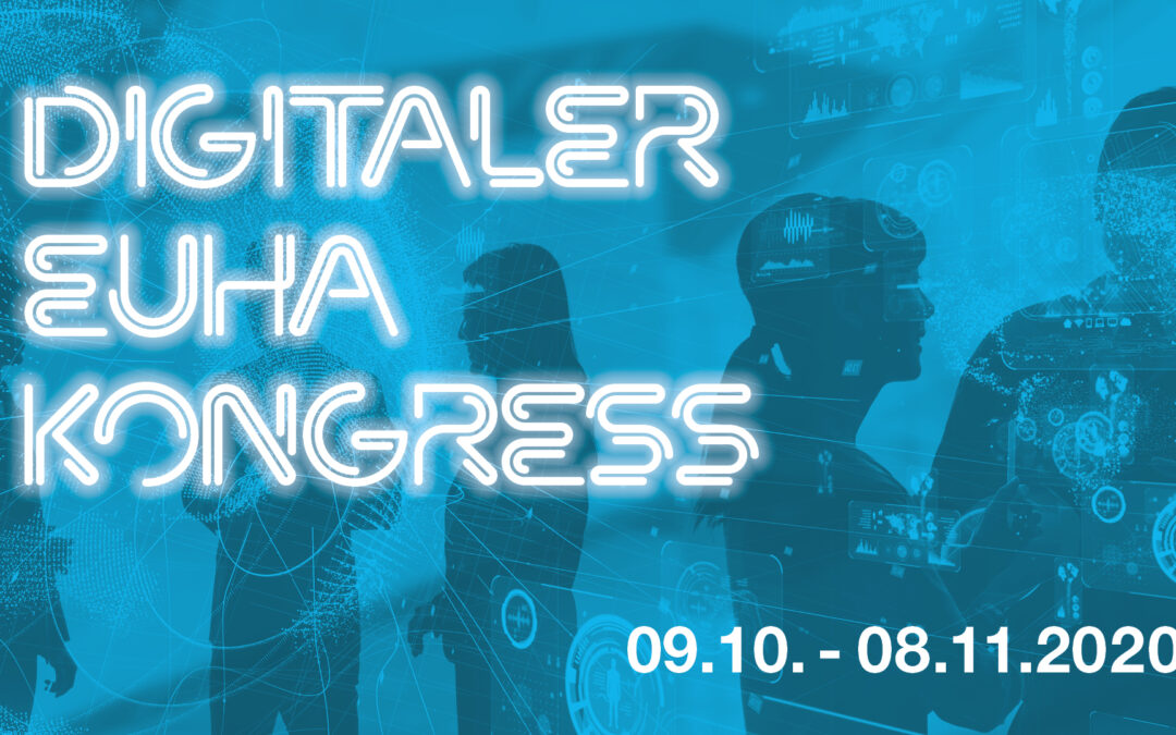 Digitaler EUHA-Kongress 2020: Jetzt registrieren!